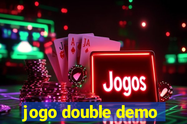 jogo double demo